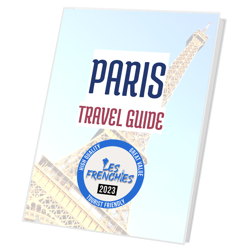 2023 Complete Paris Travel Guide (Bundle) Les Frenchies LES
