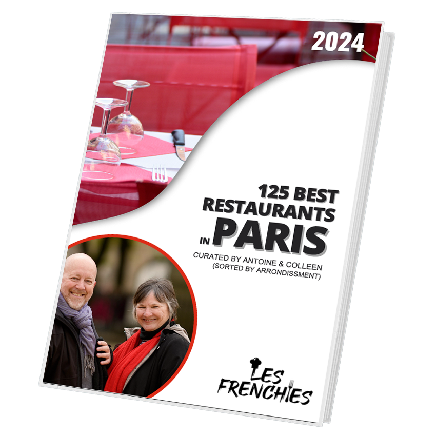 2024 Paris Restaurant Guide (125 of the Best Restaurants) LES FRENCHIES TRAVEL