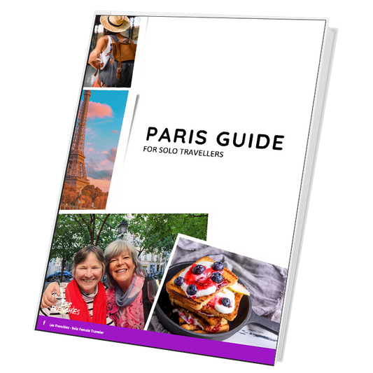 2025 Solo Female Guide to Paris