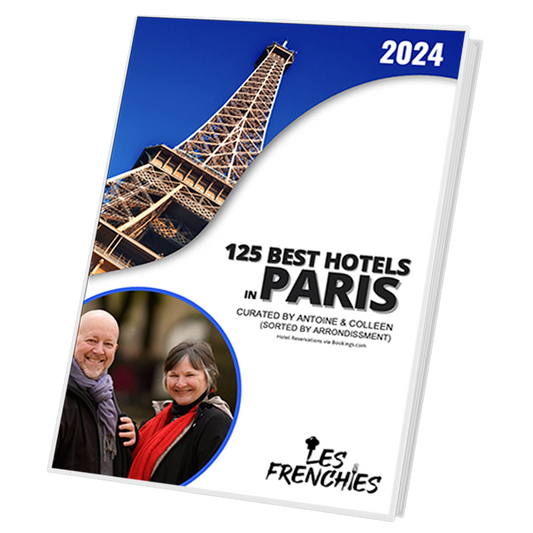 2024 Paris Hotel Guide (125 of the Best Hotels in Paris)