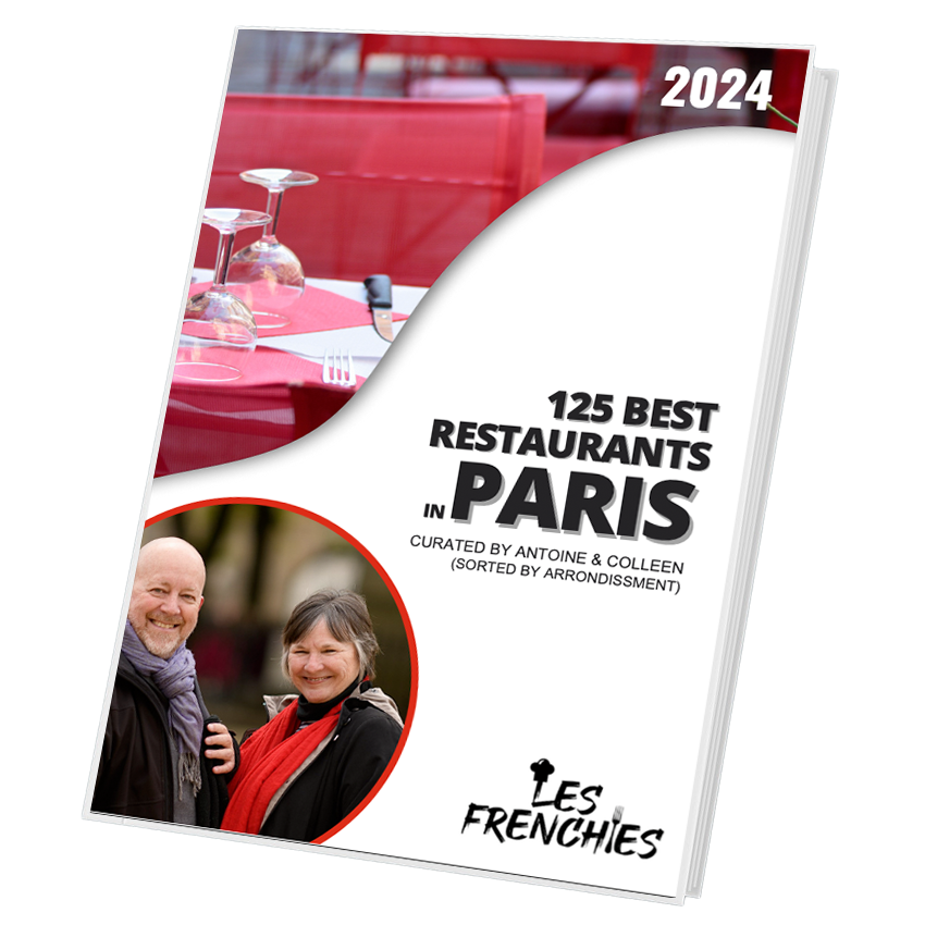 2024 Paris Restaurant Guide (125 of the Best Restaurants)