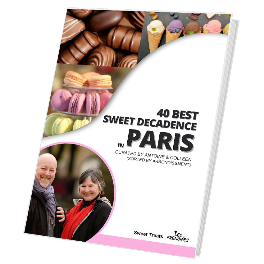 2024 Paris Treats & Sweets Guide (40 of the Best Locations)